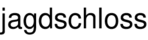 jagdschloss